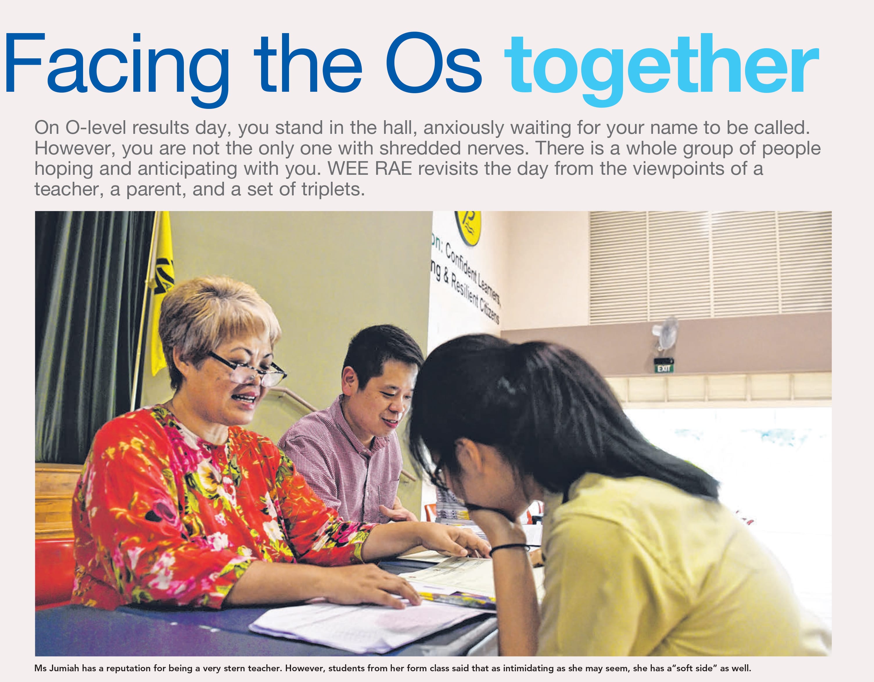 Two adults at a table review papers with a student in a school hall, under the headline "Facing the Os together."
